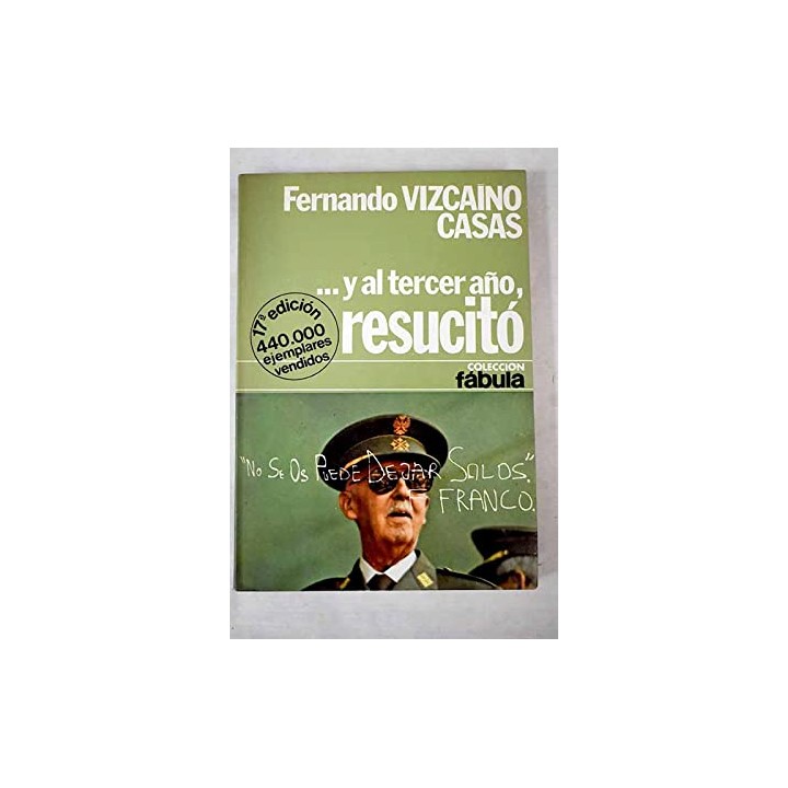 Y al tercer año, resucitó